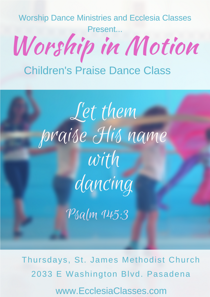 homeschool worship dance ecclesia